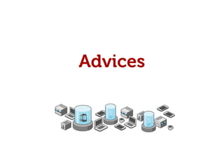 Advices
 