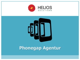 Phonegap Agentur
 