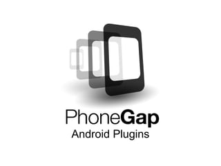 Android Plugins 
