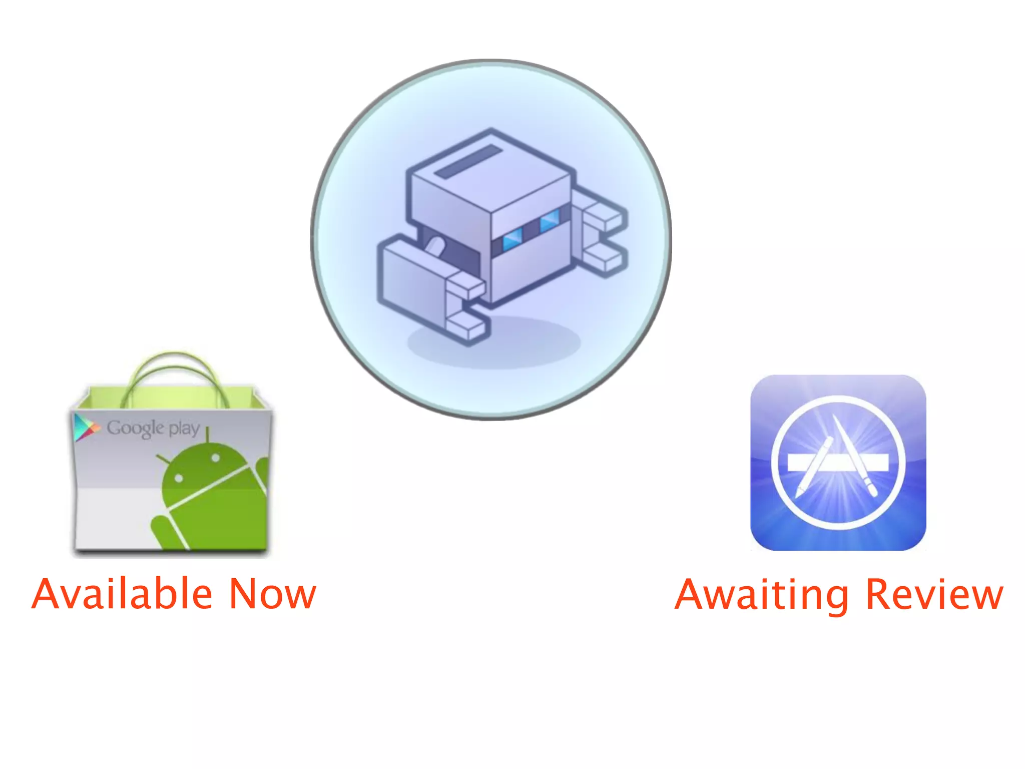 Available Now   Awaiting Review
 