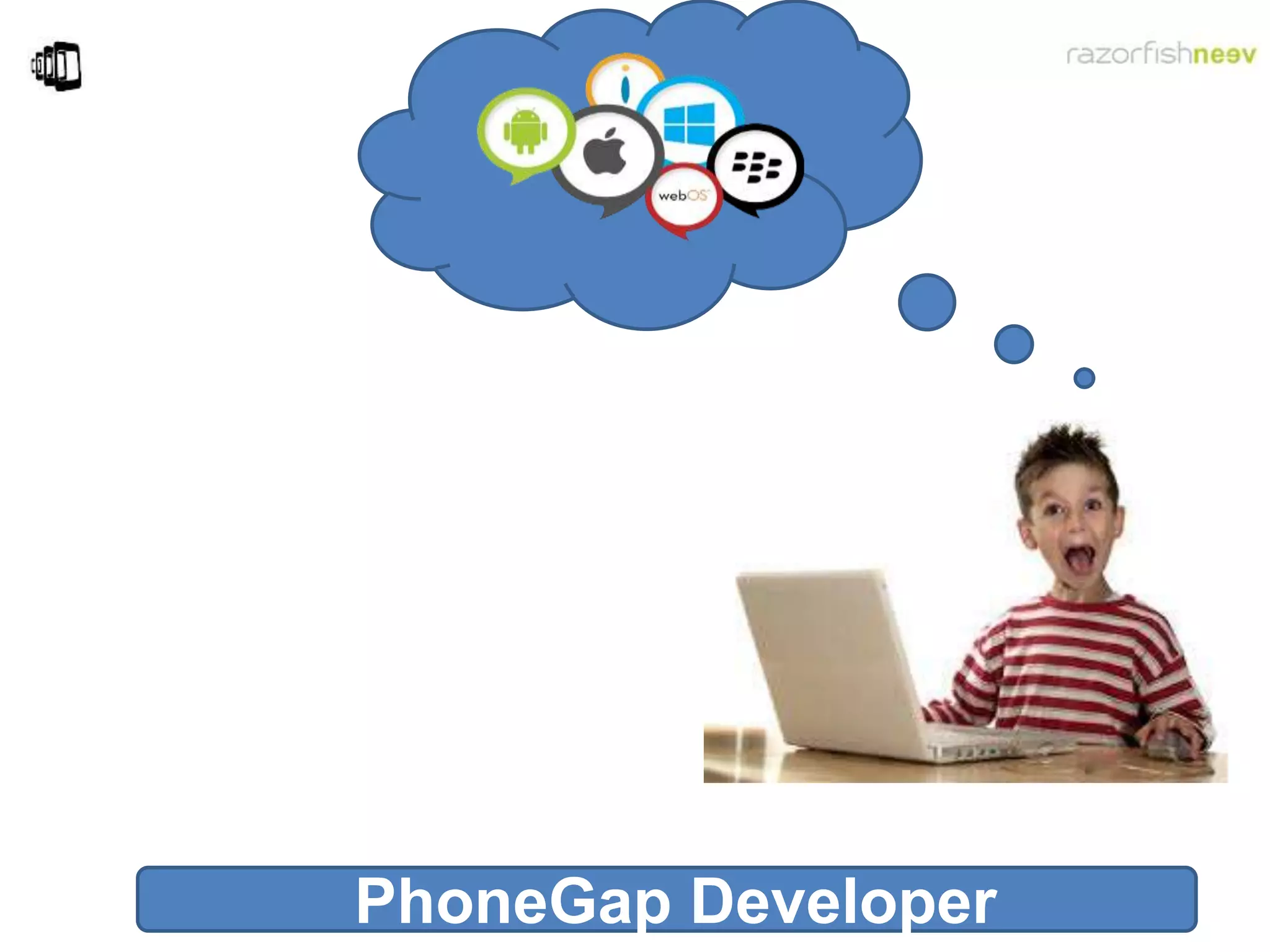 PhoneGap Developer