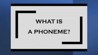 PHONEMES.pptx