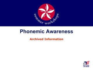 Phonemic Awareness Archived Information 