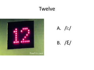 Phonetic english /ei/ /Ɛ/ /i:/ /I/ /Ɛ/ - /ei/ | PPTX