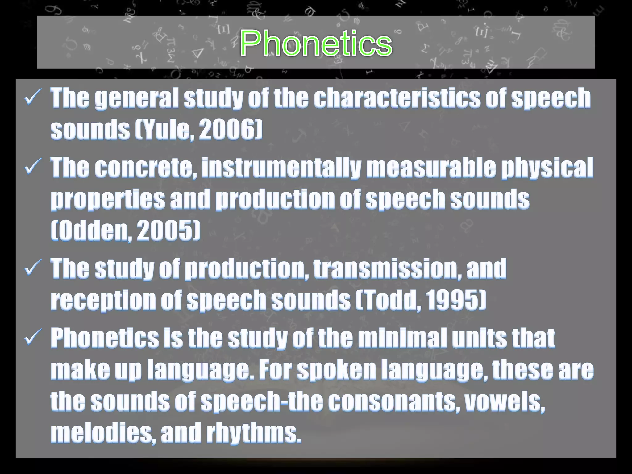 Phonetics: Speech Sound Production, IPA, Importance of Phonetics, and ...