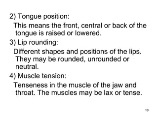 Tongue Rounding Phonetics and Phonology.ppt