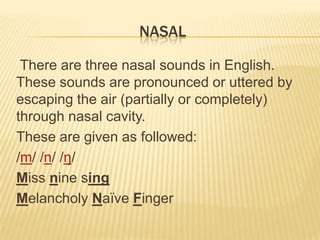 Phonetics & phonology (The way Vowels and Consonant of English are ...
