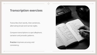 Phonetic Transcription.pptxrrrrrrrrrrrrrrr | PPTX