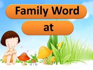 Family Word
at
 