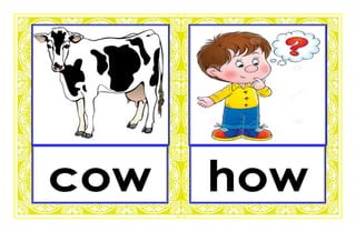 Phonics o
