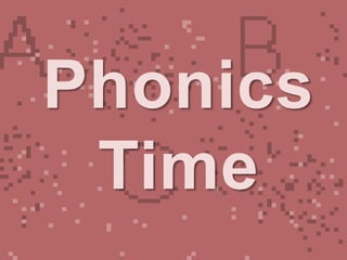 Phonics Time 