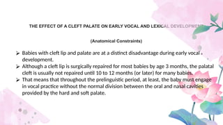 Vocla Development Phonological development in Cleft lip and palate.pptx