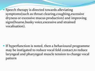 Voice Hyperfunction Phonosurgery and speech therapy | PPTX