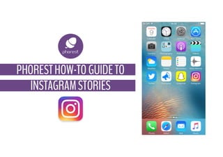 The Phorest How-To Guide To Instagram Stories