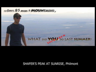 Title SHAFER’S PEAK AT SUNRISE, Philmont YOUR CREW  