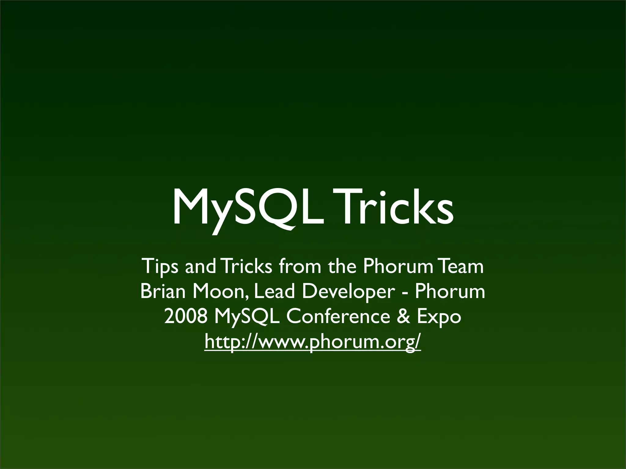 Phorum MySQL tricks