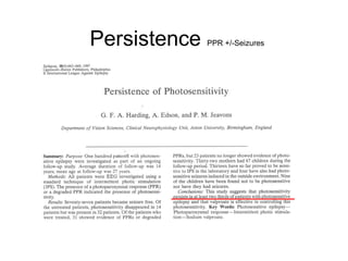 Persistence PPR +/-Seizures
 