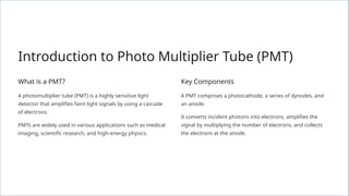 Photo-Multiplier-Tubes-Illuminating-Medical-Devices.pptx