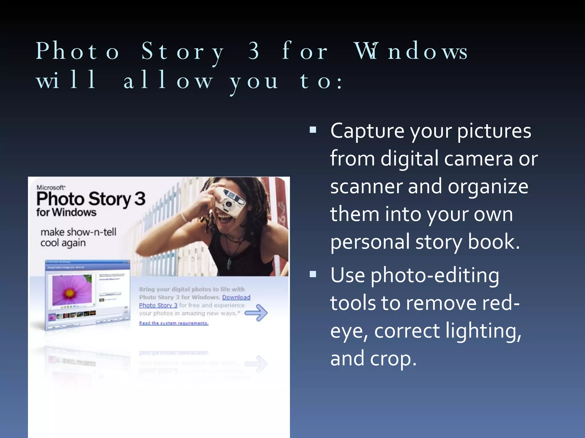Photo Story 3 For Windows | PPT