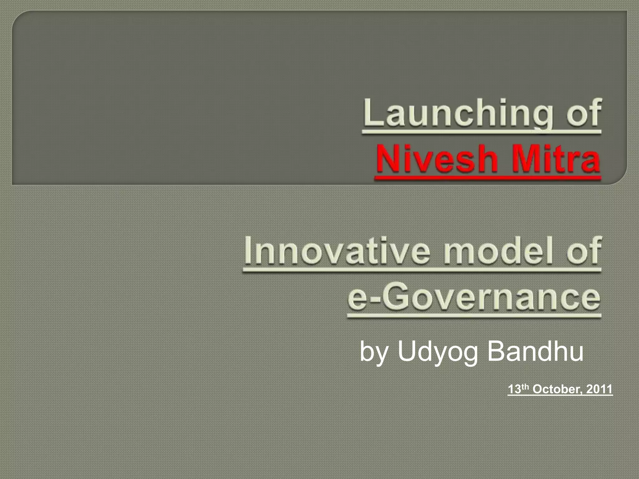 by Udyog Bandhu
13th October, 2011