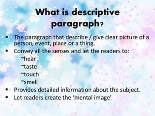   Descriptive Writing / Paragraph
