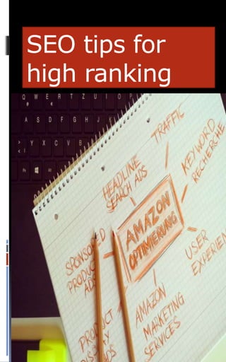 SEO tips for
high ranking
 