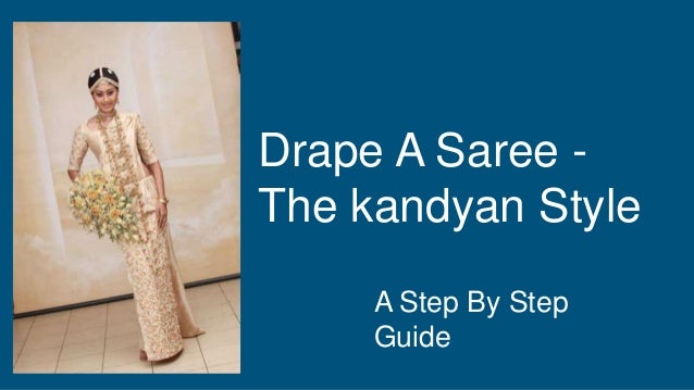 Drape A Saree In Kandyan Style