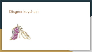 Disgner keychain
 