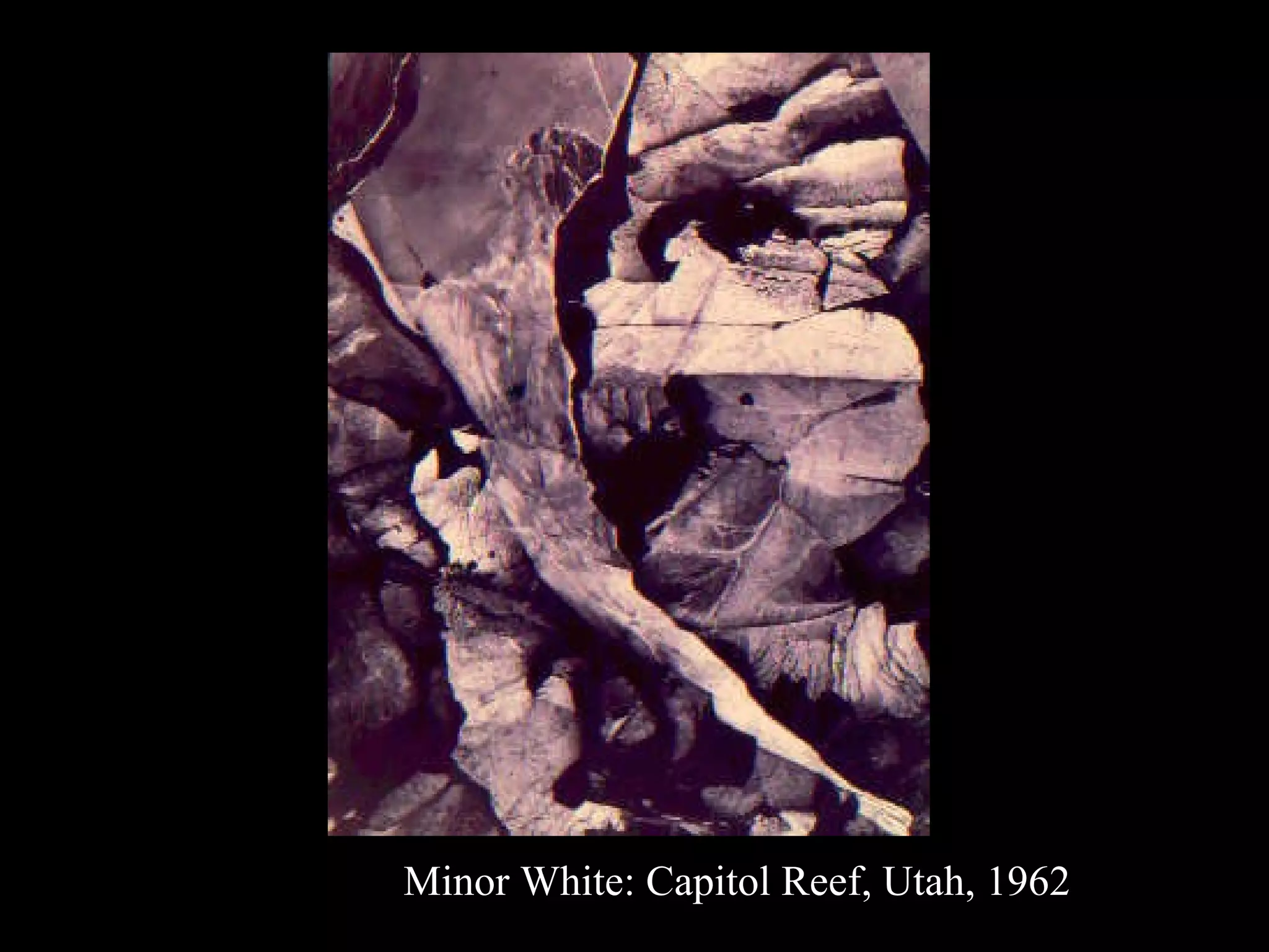 Minor White: Capitol Reef, Utah, 1962 