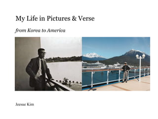 My Life in Pictures & Verse from Korea to America ,[object Object]