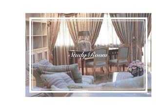 Study Room
 