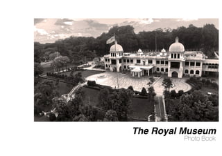 The Royal Museum
Photo Book
 