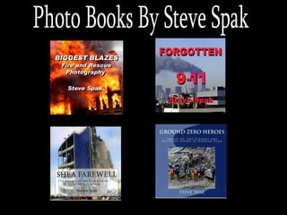 Photo Books By Steve Spak 