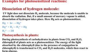 Photochemistry Examples Photochemistry | PPTX