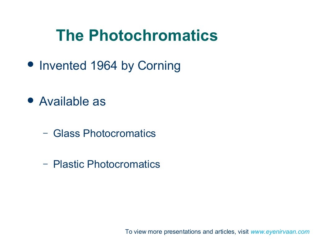 Photochromatic lenses and tints
