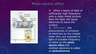 Photoelectric effect | PPTX