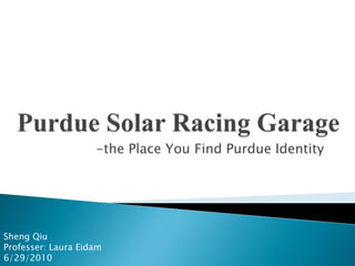 -the Place You Find Purdue Identity




Sheng Qiu
Professer: Laura Eidam
6/29/2010
 