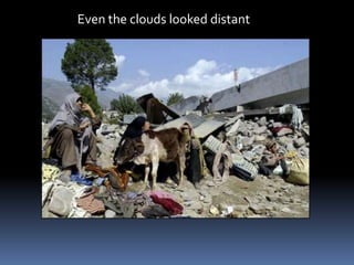 Even the clouds looked distant
 