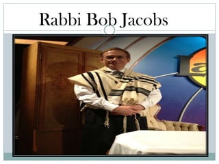 Rabbi Bob Jacobs
 