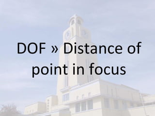 DOF » Distance of point in focus 