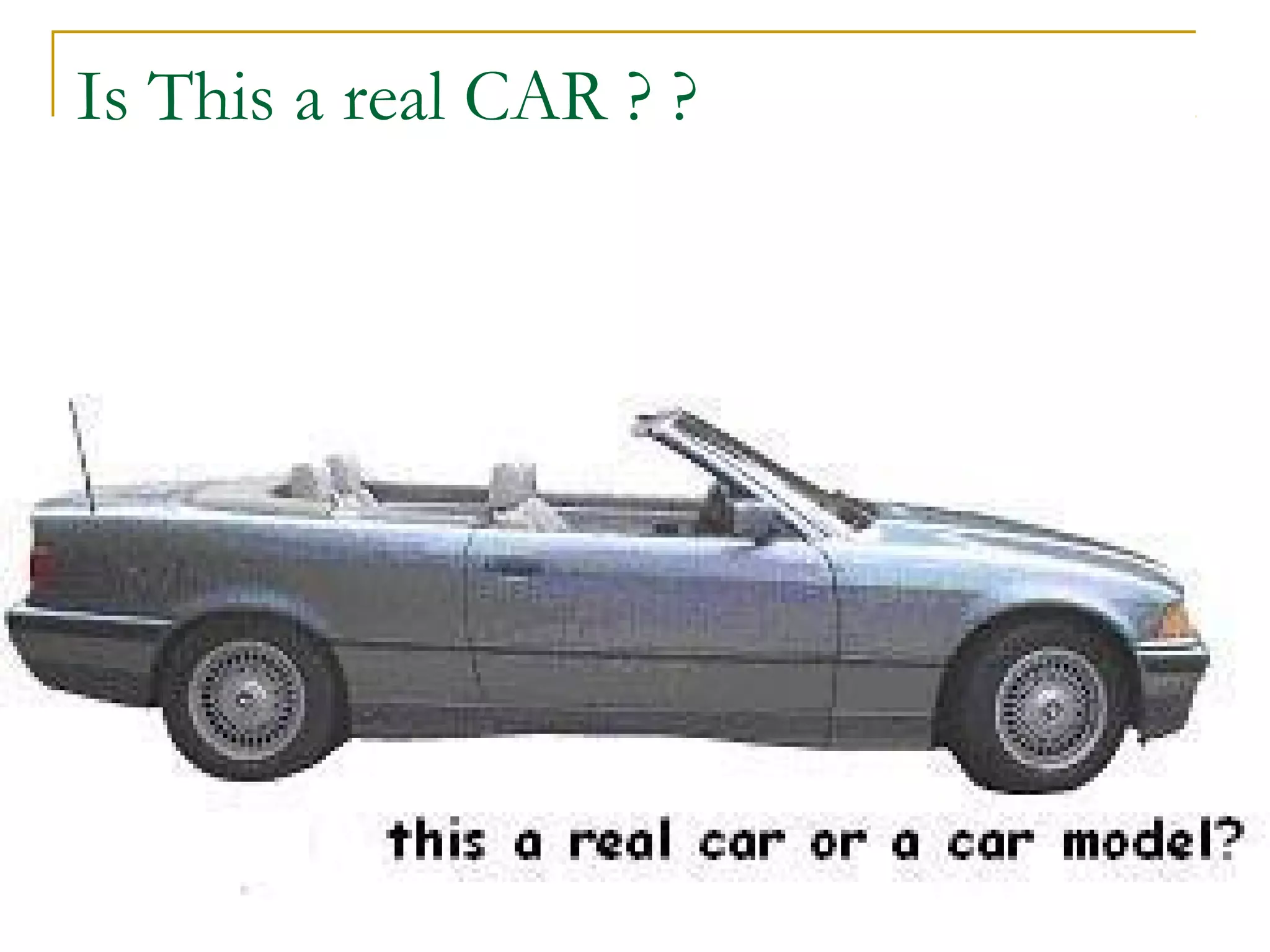 Is This a real CAR ? ?
 