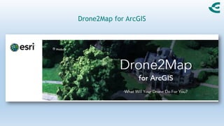 Drone2Map for ArcGIS
 