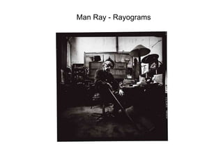 Man Ray - Rayograms 