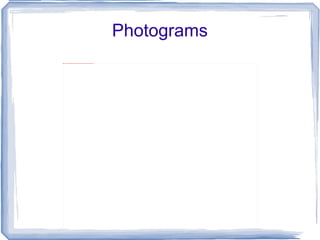 Photograms 