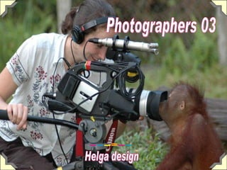 Helga design Photographers 03 
