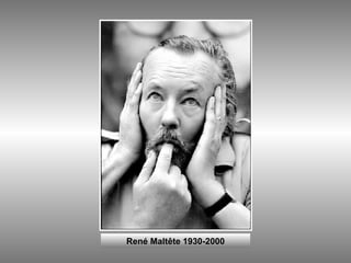 René Maltête 1930-2000 