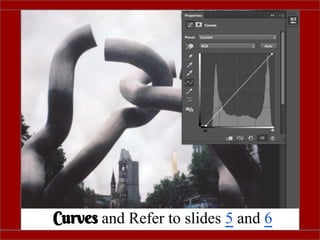 Curves and Refer to slides 5 and 6
 