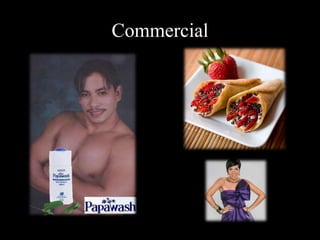Commercial
 