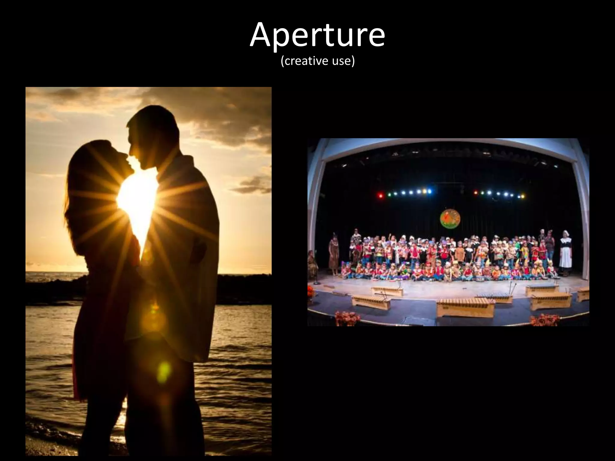 Aperture
(creative use)

 