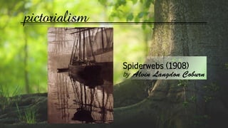 Spiderwebs (1908)
by
pictorialism
 